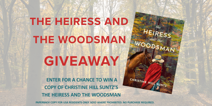The Heiress and the Woodsman Giveaway