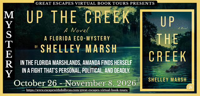 Up the Creek: A Florida Eco-Mystery by Shelley Marsh