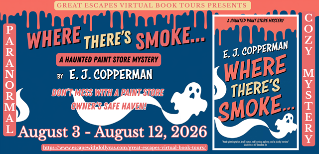 Where There's Smoke . . . (A Haunted Paint Store Mystery) by E.J. Copperman