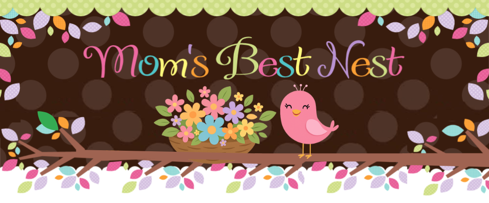 Mom's Best Nest