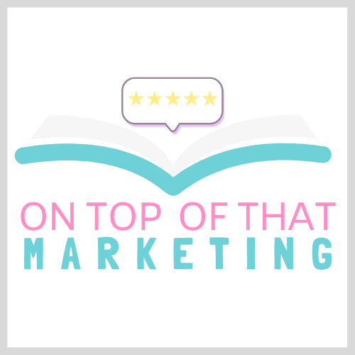 On Top of That Marketing