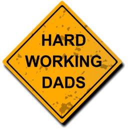 Hard Working Dads