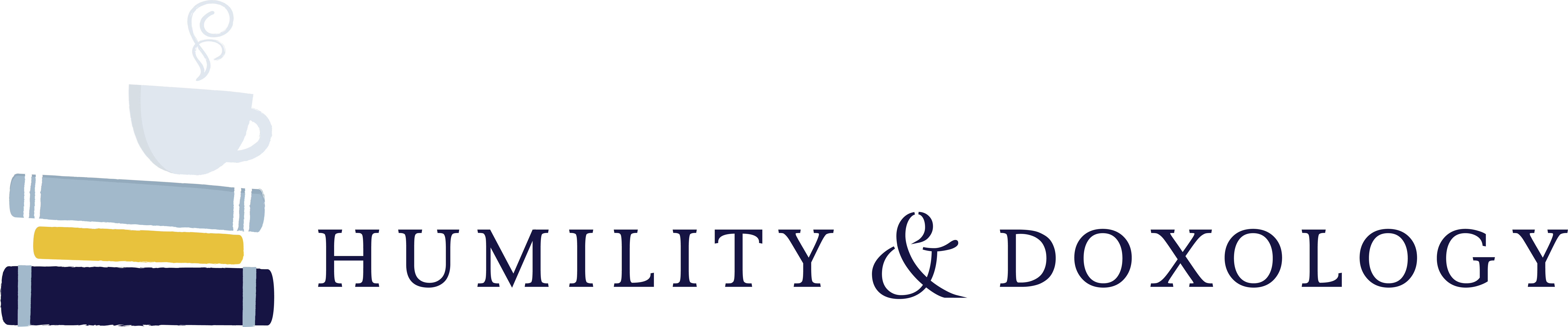 Humility and Doxology